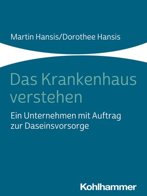 cover image of Das Krankenhaus verstehen